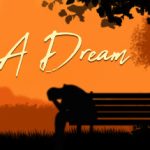 Into A Dream