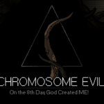 Chromosome Evil