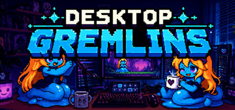 Desktop Gremlins