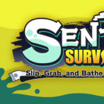 SENTO SURVIVOR : Slip, Grab, and Bathe in Glory!