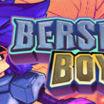 Berserk Boy