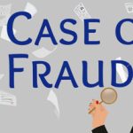 A Case of Fraud
