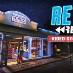 Retro Rewind – Video Store Simulator