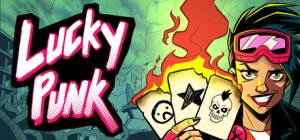 Lucky Punk: a push your luck Deckbuilder logo