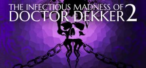 The Infectious Madness of Doctor Dekker 2 logo