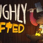 Roughly Crafted