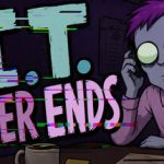 I.T. Never Ends