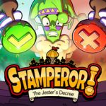 Stamperor! The Jester’s Decree