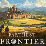 Farthest Frontier