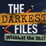 The Darkest Files