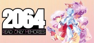 2064: Read Only Memories logo