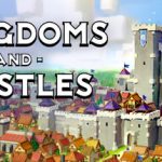 Kingdoms and Castles