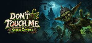 Don't Touch Me - Goblin Zombies logo