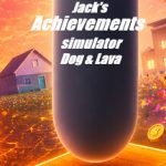 Jack’s Achievements Simulator: Dog & Lava