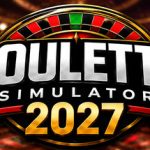 Roulette Simulator 2027