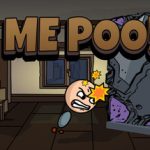Let Me Poo!