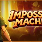 Impossible Machine