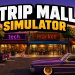 Strip Mall Simulator