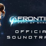 Frontier: Path of Shadows Soundtrack