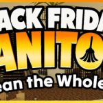 Black Friday Janitor: Clean the Whole Mall