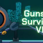 Gunshot Survivors VR