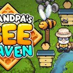Grandpa’s Bee Haven