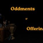Oddments & Offerings