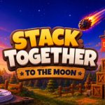 Stack Together: To the Moon – Stack, Build & Escape