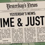 Yesterday’s News – Crime & Justice DLC