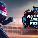 Robots Arena Fight