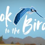 Look to the Birds