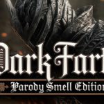 Dark Farts: Parody Smell Edition