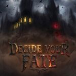 Decide Your Fate