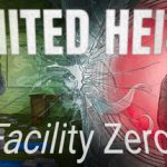 United Heist: Facility Zero