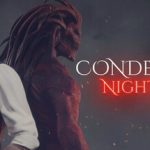 CONDEMNED: Nightfall