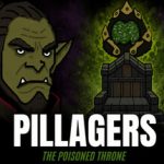 Pillagers: The Poisoned Throne