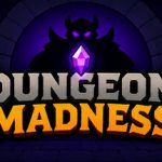 Dungeon Madness