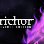 Petrichor: Reverie Edition