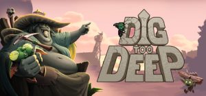 Dig Too Deep logo