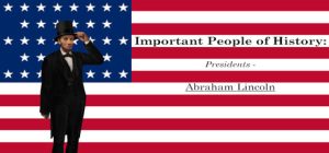 Important People of History: Presidents - Abraham Lincoln logo