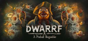 DWARRF: A Pinball Roguelike logo