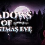 Shadows of Christmas Eve